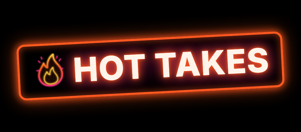 Neon Hot Takes sign
