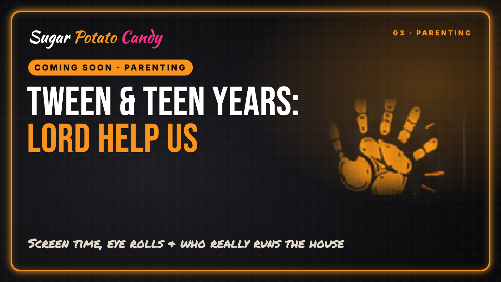 Tween & Teen Years: Lord Help Us — episode card