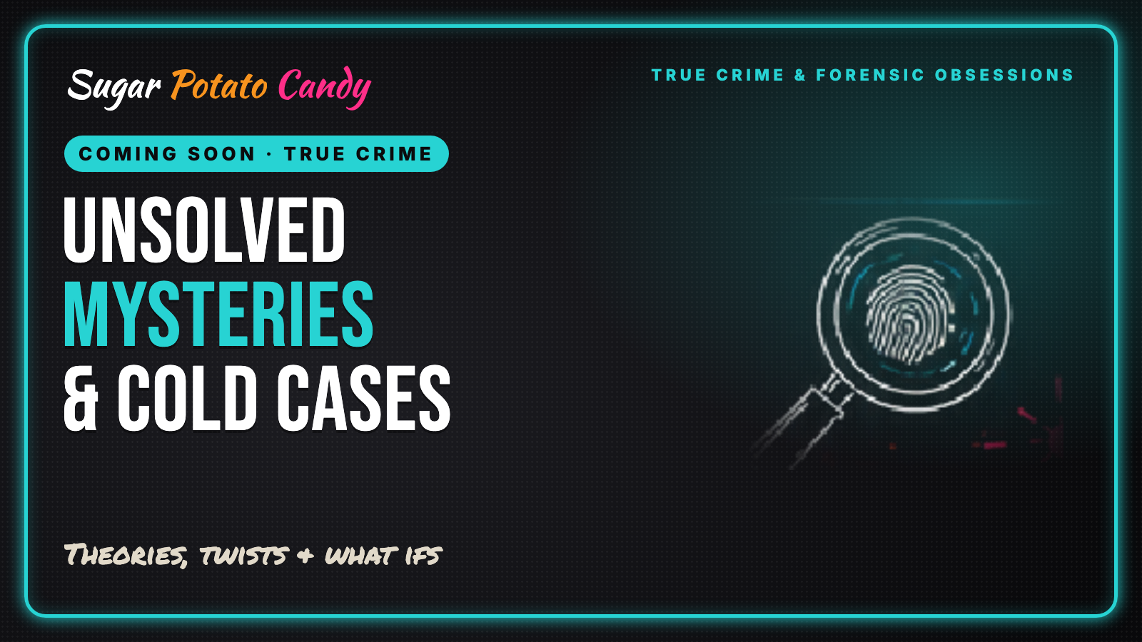 Unsolved Mysteries & Cold Cases We Can't Stop Talking About — episode card