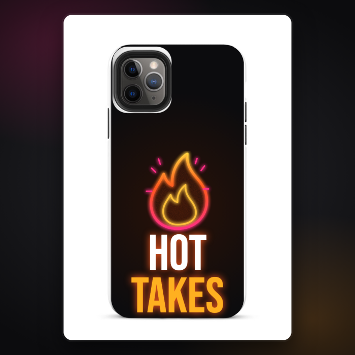 Hot Takes iPhone Case — sample design mockup